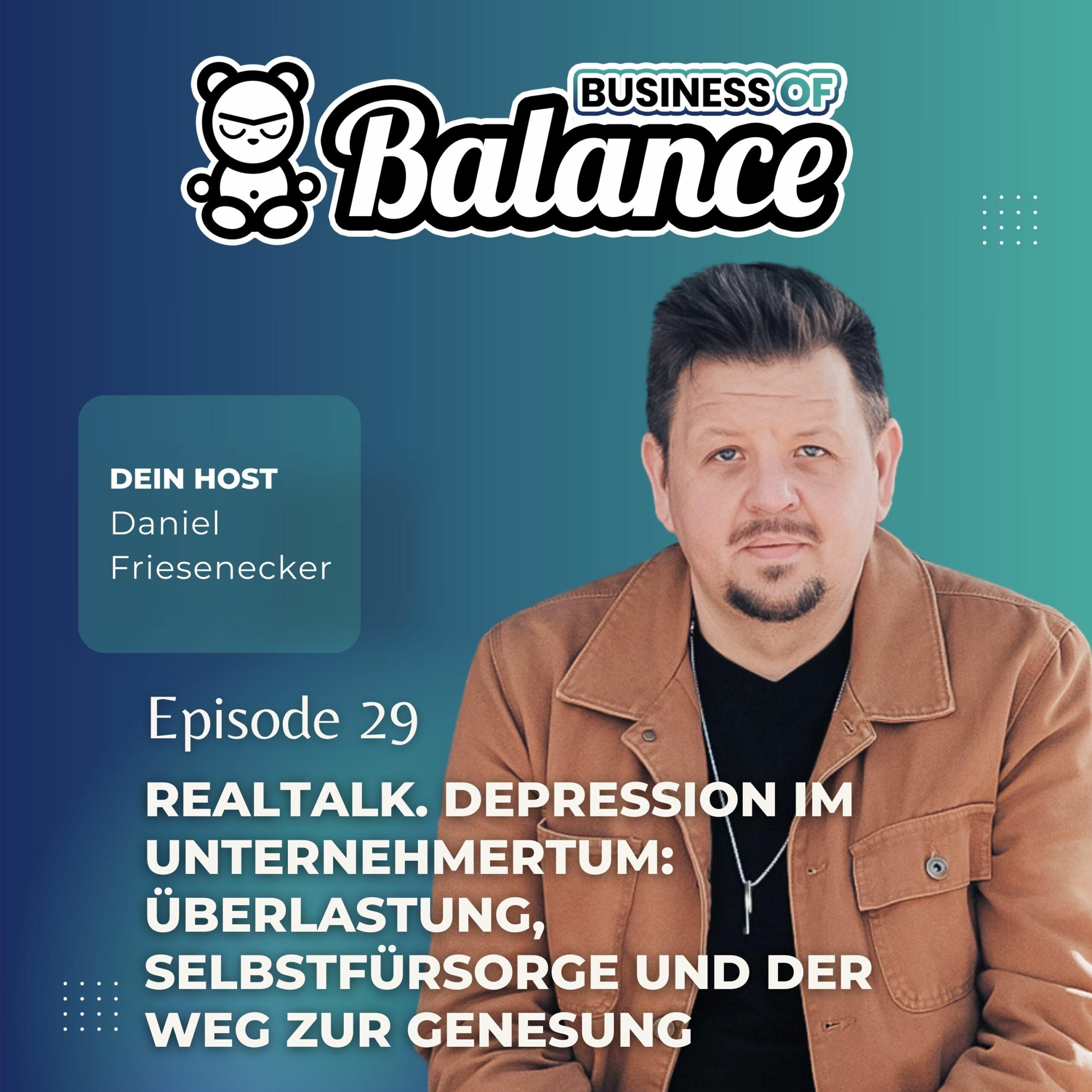 REALTALK. Depression im Unternehmertum: Überlastung, Selbstfürsorge und den Weg zur Genesung | BoB029