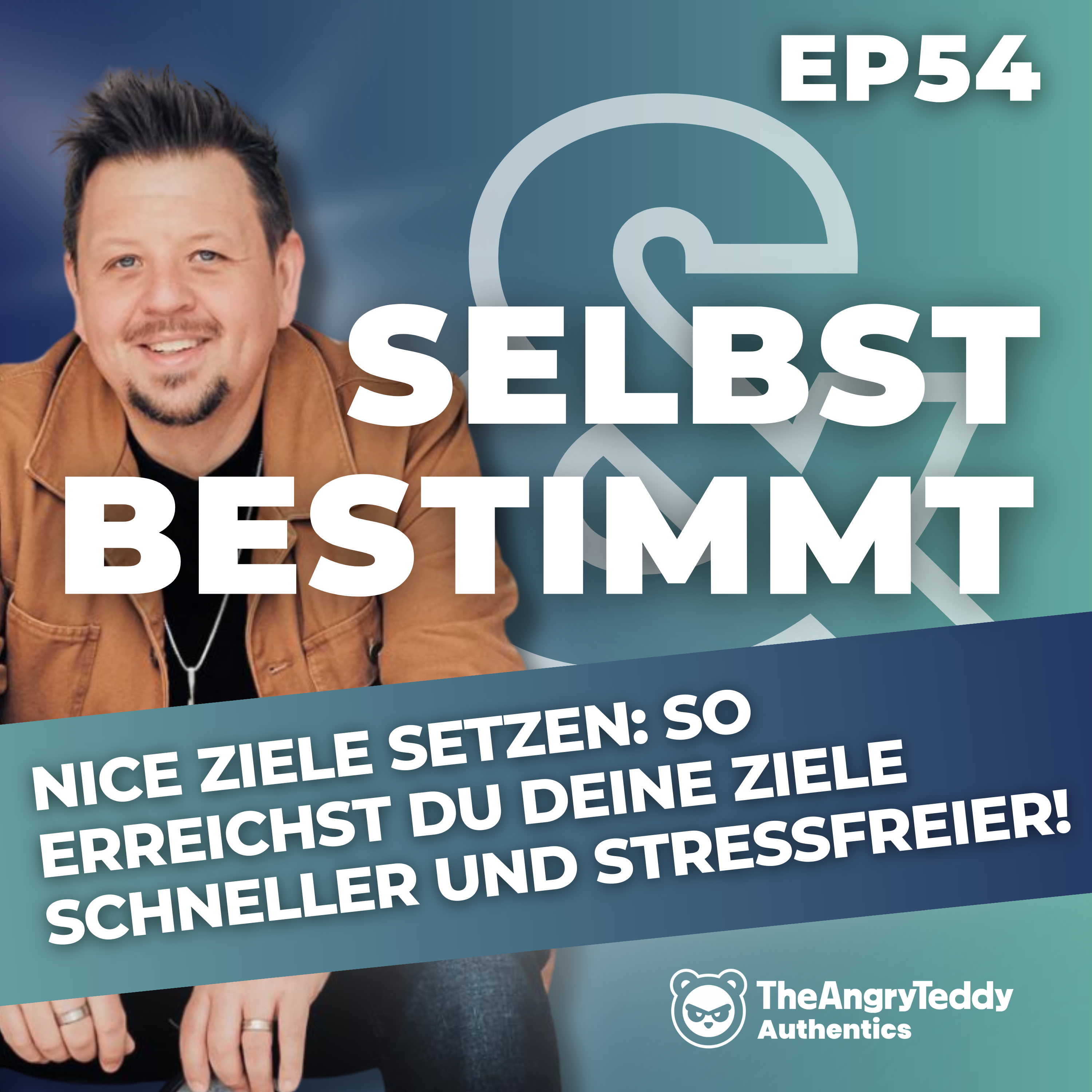 NICE Ziele setzen: So erreichst du deine Ziele schneller und stressfreier! | BoB054